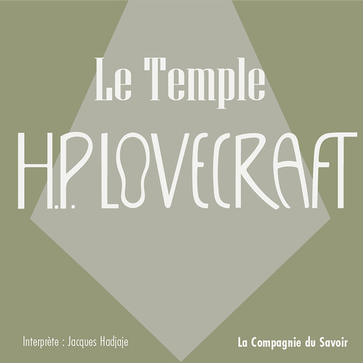 Le Temple, Howard Phillips Lovecraft