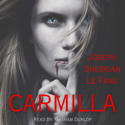 Carmilla, Joseph Sheridan Le Fanu
