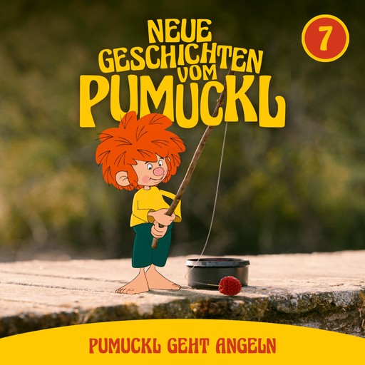 07: Pumuckl geht Angeln (Neue Geschichten vom Pumuckl), Angela Strunck, Matthias Pacht, Katharina Köster, Moritz Binder, Korbinian Dufter