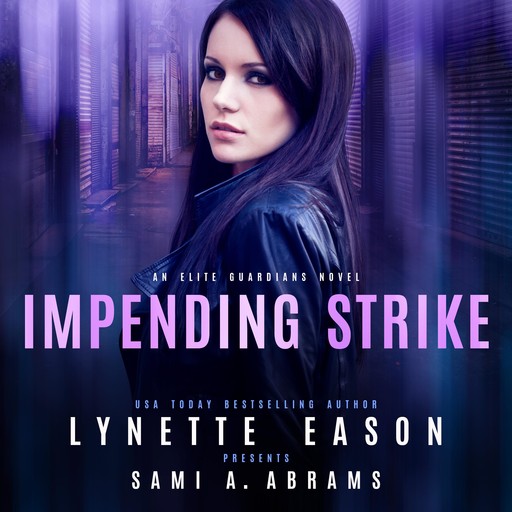 Impending Strike, Lynette Eason, Sami A. Abrams