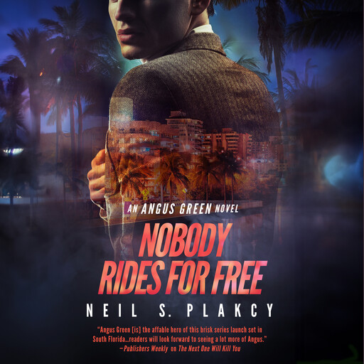 Nobody Rides for Free, Neil Plakcy