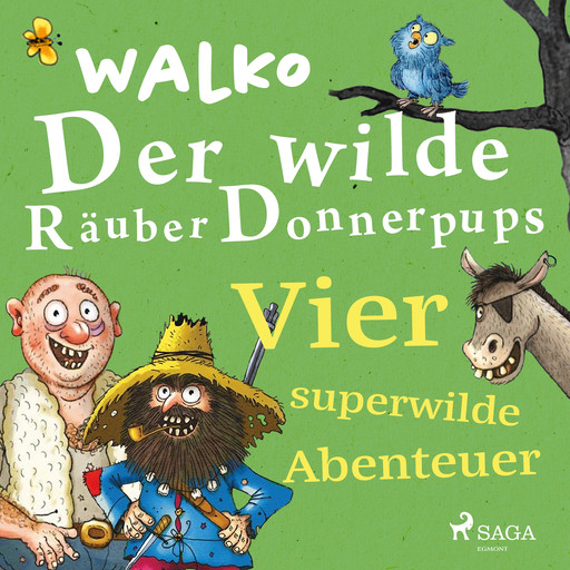 Der wilde Räuber Donnerpups – Vier superwilde Abenteuer, Walko