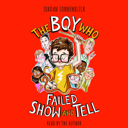 The Boy Who Failed Show and Tell, Jordan Sonnenblick
