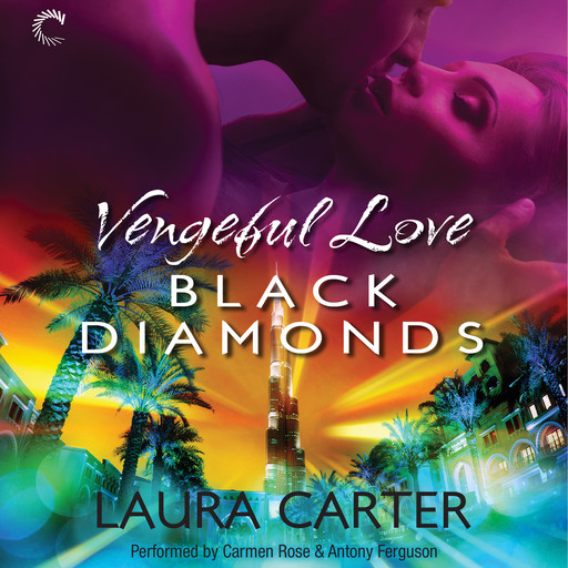 Vengeful Love: Black Diamonds, Laura Carter
