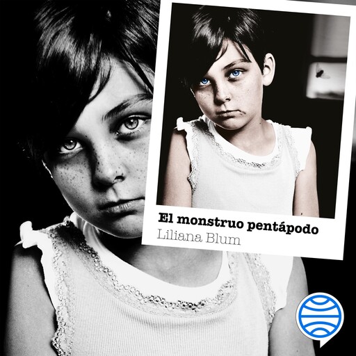 El monstruo pentápodo, Liliana Blum