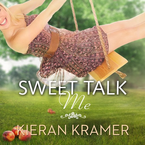 Sweet Talk Me, Kieran Kramer