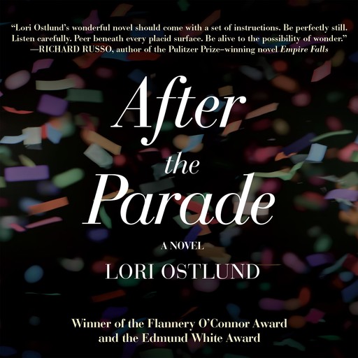 After the Parade, Lori Ostlund