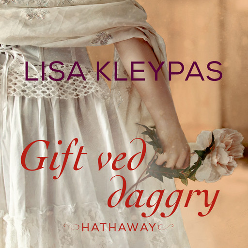 Gift ved daggry, Lisa Kleypas