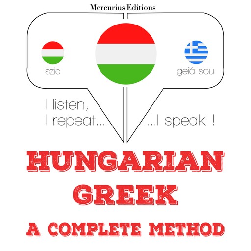 Magyar - görög: teljes módszer, JM Gardner