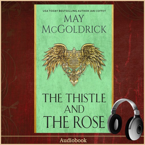 The Thistle and The Rose, Jan Coffey, May McGoldrick