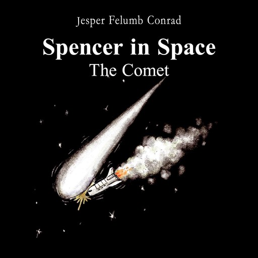 Spencer in Space #3: The Comet, Jesper Felumb Conrad