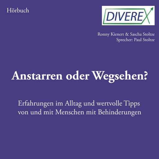 Anstarren oder Wegsehen?, Sascha Stoltze, Ronny Kienert
