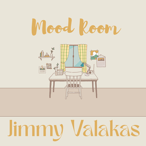 Mood Room, Jimmy Valakas