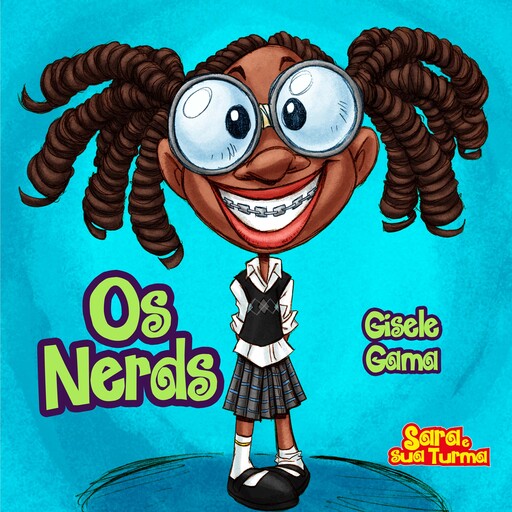 Os nerds, Gisele Gama