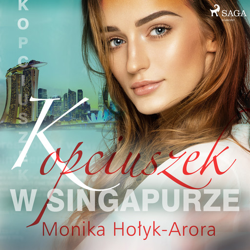 Kopciuszek w Singapurze, Monika Hołyk Arora