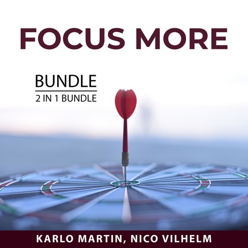 Focus More Bundle, 2 in 1 Bundle, Nico Vilhelm, Karlo Martin