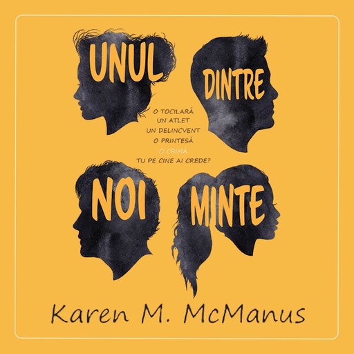 Unul dintre noi minte, Karen M. McManus