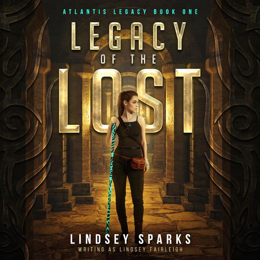 Legacy of the Lost, Lindsey Fairleigh, Lindsey Sparks