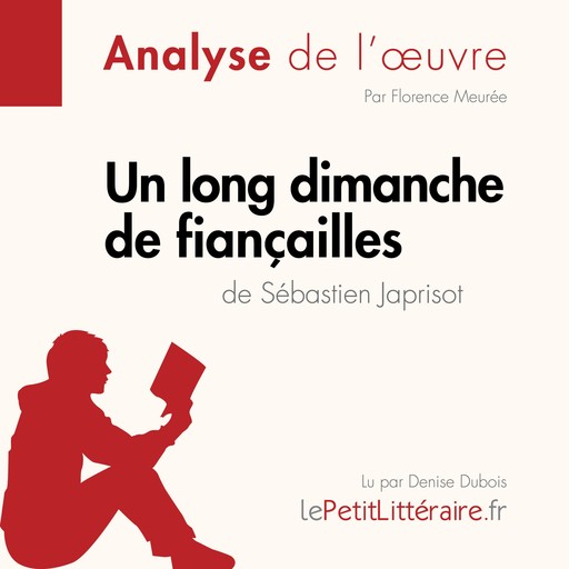 Un long dimanche de fiançailles de Sébastien Japrisot (Analyse de l'oeuvre), Florence Meurée, LePetitLitteraire, Margot Pépin