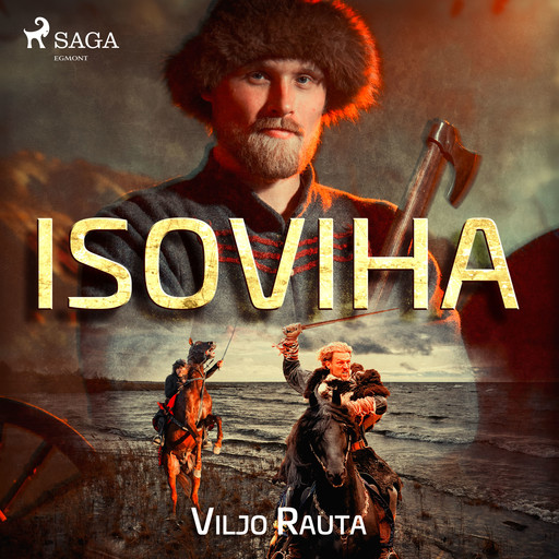 Isoviha, Viljo Rauta