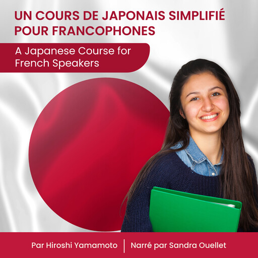 Un Cours de Japonais Simplifié pour Francophones, Hiroshi Yamamoto