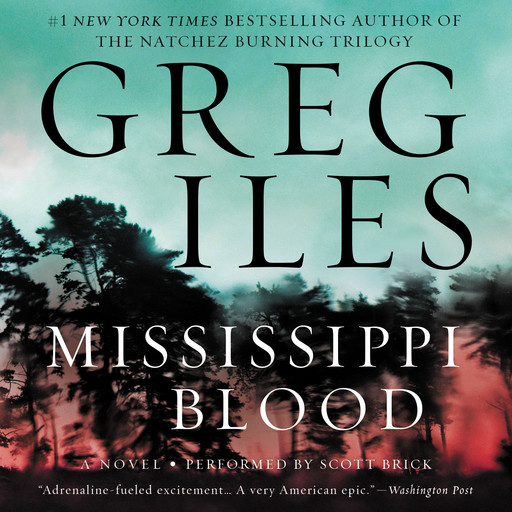 Mississippi Blood, Greg Iles