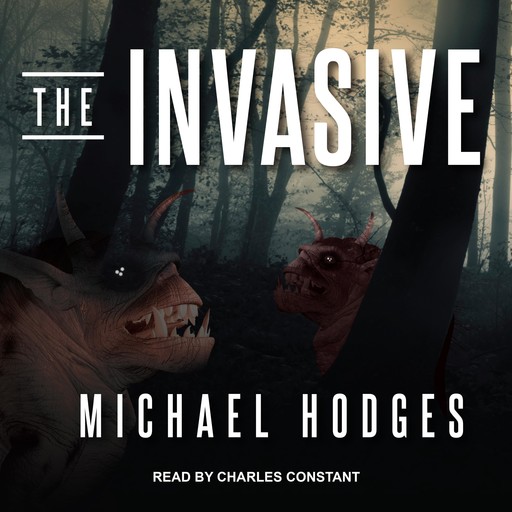 The Invasive, Michael Hodges