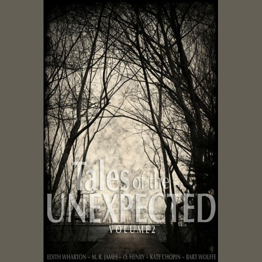 Tales of the Unexpected, Various Authors