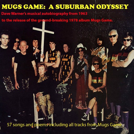 MUGS GAME: A SUBURBAN ODYSSEY, Dave Warner