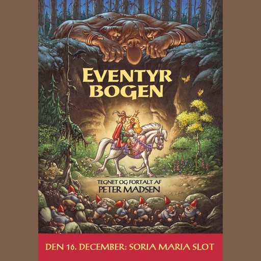 Eventyrbogen - den 16. december: Soria Moria slot, Peter Madsen