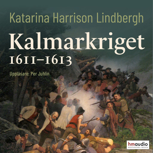 Kalmarkriget, Katarina Harrison Lindbergh