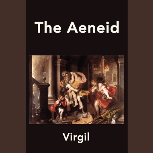 Aeneid, The - Virgil, Virgil