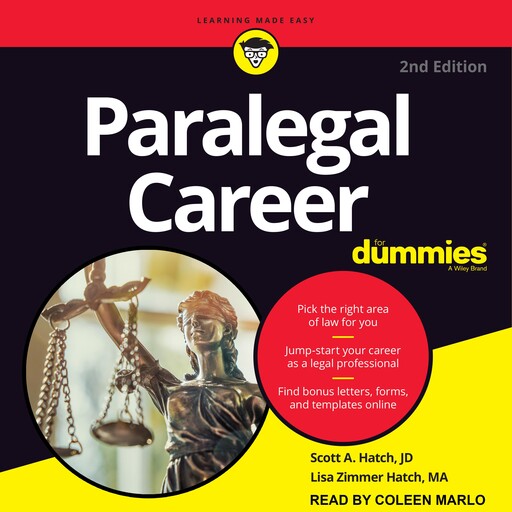 Paralegal Career For Dummies, Scott Hatch, Lisa Zimmer Hatch