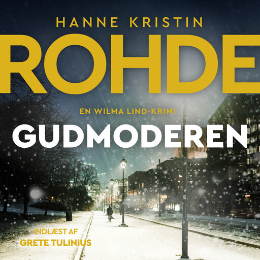 Gudmoderen - 3, Hanne Kristin Rohde