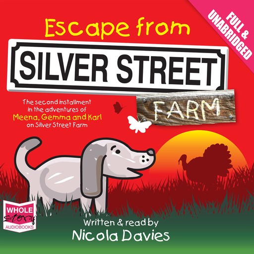 Escape from Silver Street Farm, Nicola Davies