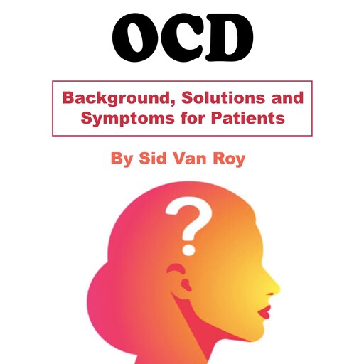 OCD, Sid Van Roy