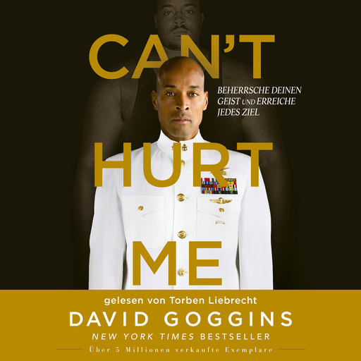 Can't Hurt Me, David Goggins