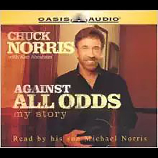 Against All Odds, Ken Abraham, Chuck Norris