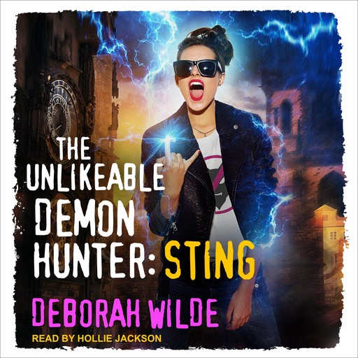The Unlikeable Demon Hunter: Sting, Deborah Wilde