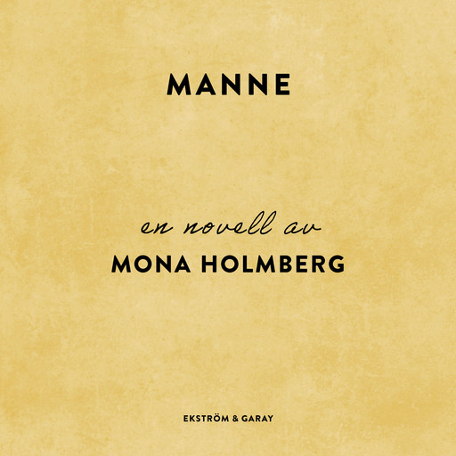 Manne, Mona Holmberg