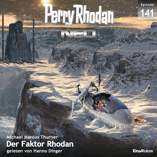 Perry Rhodan Neo 141: Der Faktor Rhodan, Michael Marcus Thurner