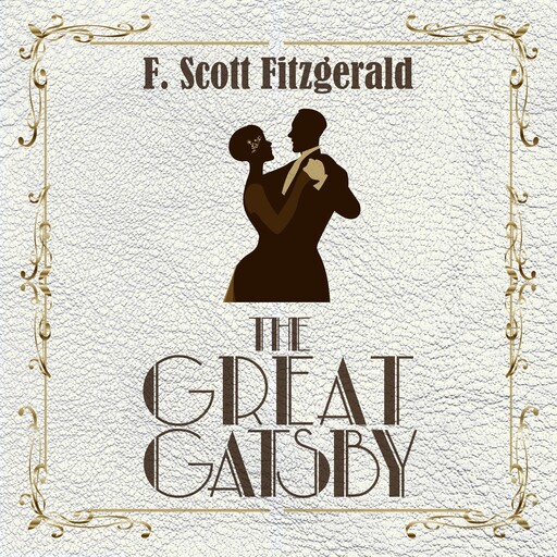 The Great Gatsby, Francis Scott Fitzgerald