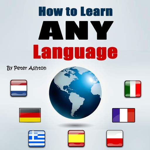 How to Learn Any Language, Peter Ashton