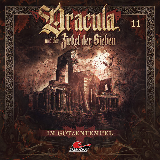 Dracula und der Zirkel der Sieben, Folge 11: Im Götzentempel, Marc Freund