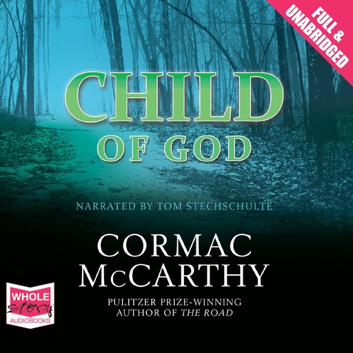 Child of God, Cormac McCarthy