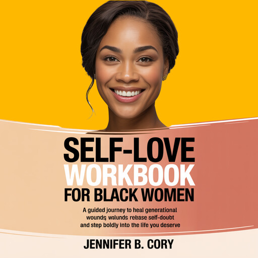Self-love workbook for black women, Jennifer B. Cory