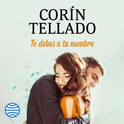 Te debes a tu nombre, Corín Tellado