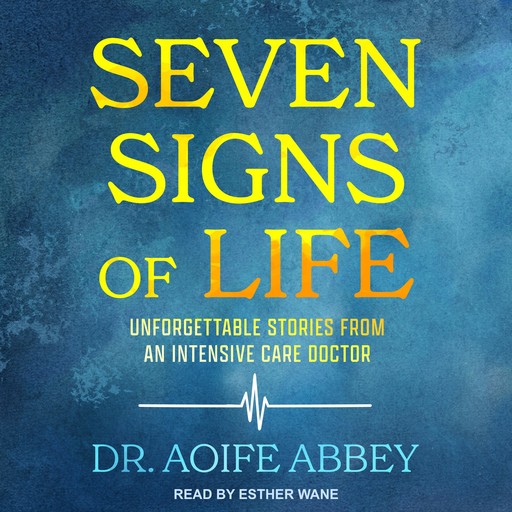 Seven Signs of Life, Aoife Abbey