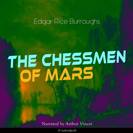 The Chessmen of Mars, Edgar Rice Burroughs