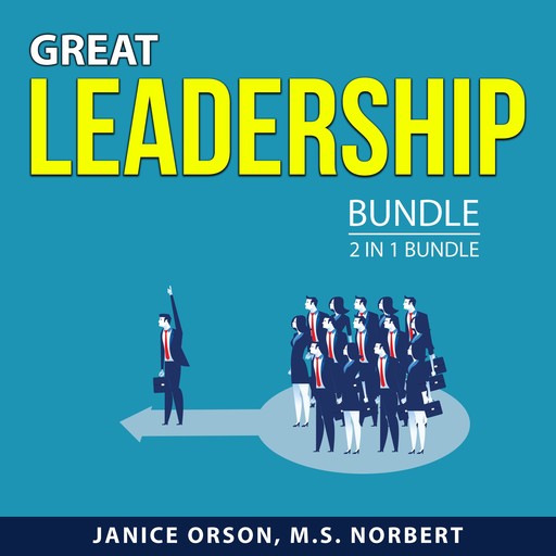 Great Leadership Bundle, 2 in 1 Bundle, M.S. Norbert, Janice Orson